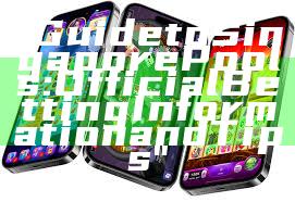 "Guide to Singapore Pools: Official Betting Information and Tips"